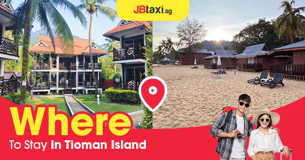 Where To Stay In Tioman Island